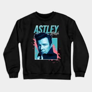 Rick Astley retro fashion Crewneck Sweatshirt